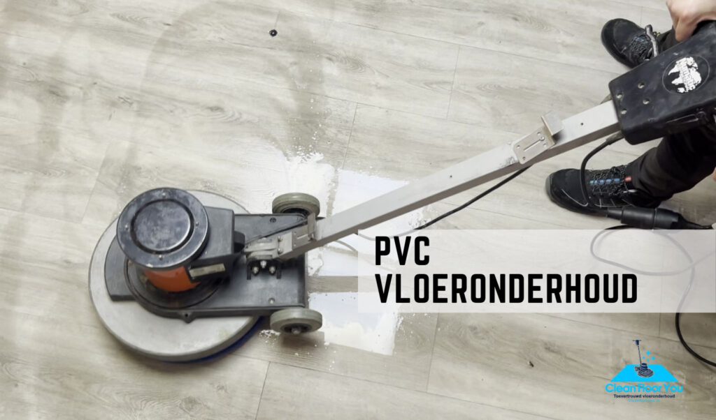 PVC Vloeronderhoud