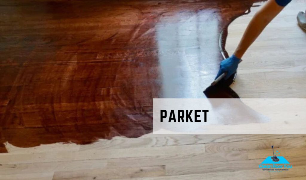 Parket Schuren, Oliën & Lakken 1 parket